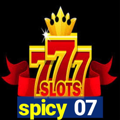 spicy 07